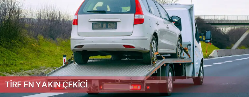 Tire İlçemi En Yakın Çekici